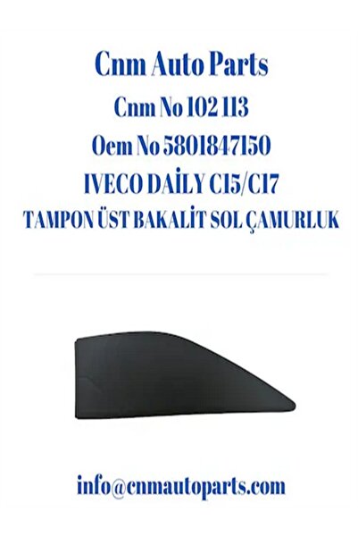 Iveco Daily Tampon Üst Bakalit Sol Çamurluk 5801847150
