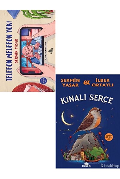 Kronik Kitap Telefon Melefon Yok  Kınalı Serçe  Şermin Yaşar 2 KİTAP