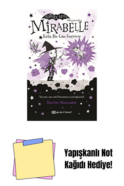 Epsilon Yayınevi Mirabelle Kötü Bir Gün Geçiriyor + Yapışkanlı Not Kağıdı