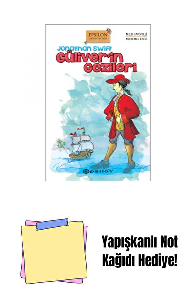 Epsilon Yayınevi Güliverin Gezileri (fleksi Kapak) + Yapışkanlı Not Kağıdı