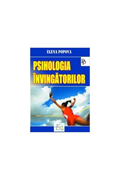 Editura Ideea Europeana The Psychology of Winners, Elena Popova