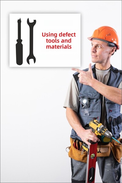 karbonsoft Work Safety Warning Sign Using Defective Tool and Material