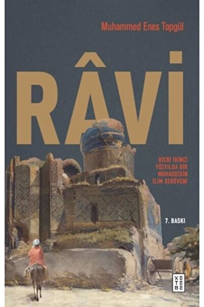 Ketebe Yayınları Ravi / Muhammed Enes Topgül / / 9786257587877