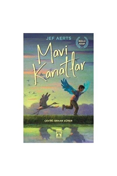 Genç Timaş Mavi Kanatlar - Jef Aerts ( 232 Sayfa ) Ödüllü Kitap
