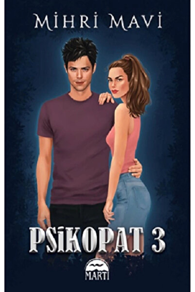 Martı Yayınları Psikopat - 3 (CİLTLİ) - - Mihri Mavi Kitabı