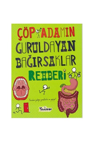 Teleskop Popüler Bilim Çöp Adamın Guruldayan Bağırsaklar Rehberi - John Farnd...