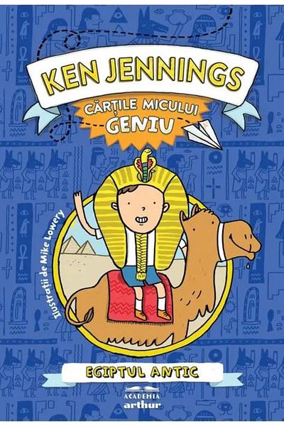 Editura Arthur The Little Genius Books. Ancient Egypt, Ken Jennings