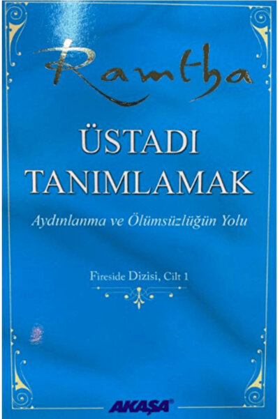 Akaşa Yayınları Ramtha : Üstadı Tanımlamak