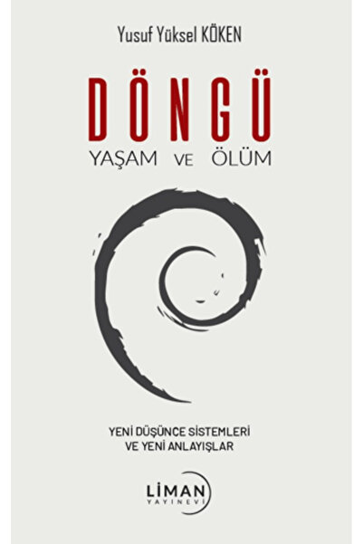 Liman Yayınevi Döngü Yaşam ve Ölüm