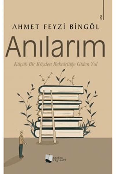 Karina Yayınevi Anılarım