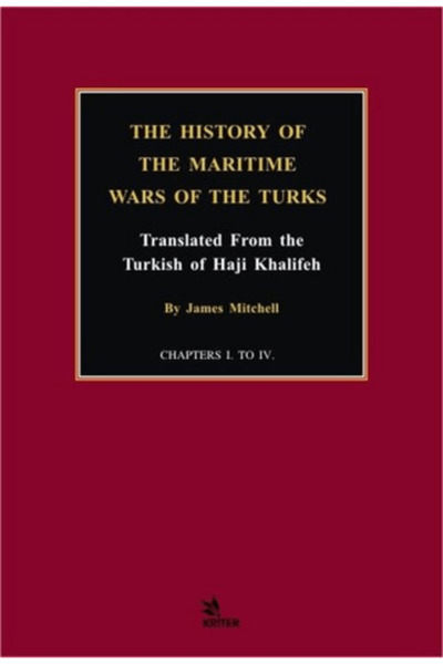 Kriter Yayınları The History of the Maritime Wars of the Turks