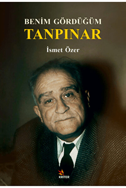 Generic Brand Benim Gördüğüm Tanpınar / Ismet Özer / / 9786258373868
