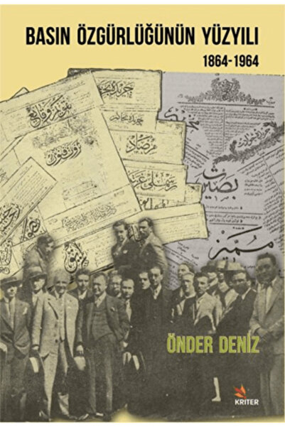 Generic Brand Basın Özgürlüğünün Yüzyılı (1864-1964)