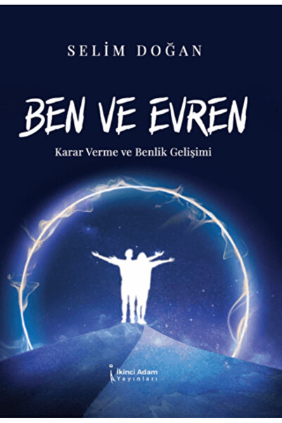 İkinci Adam Yayınları Ben Ve Evren