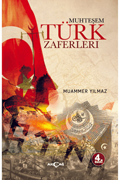 Akçağ Yayınları Muhteşem Türk Zaferleri