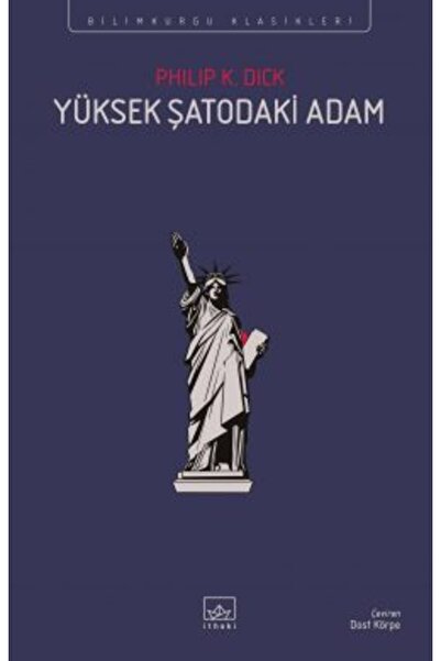 İthaki Yayınları Yüksek Şatodaki Adam + Yapışkanlı Not Kağıdı