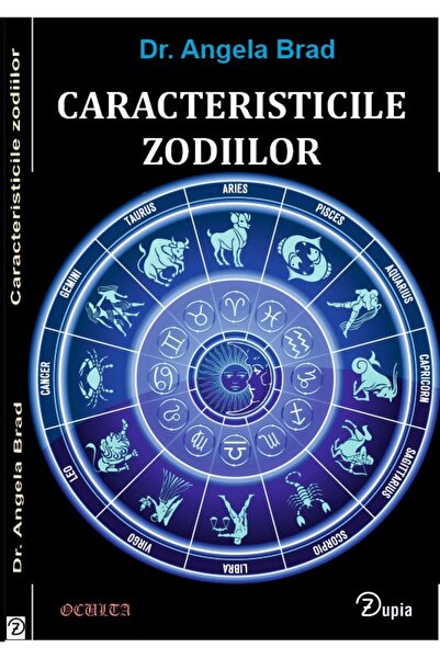 zupia Caracteristicile zodiilor
