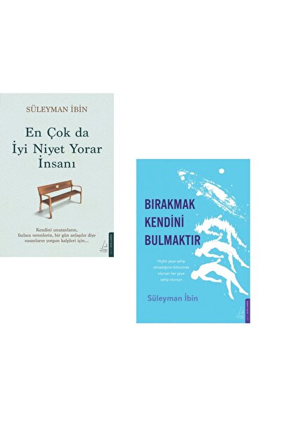Destek Yayınları En Çok da İyi Niyet Yorar İnsanı / Bırakmak Kendini Bulmaktır / Süleyman İbin 2 Kitap Set