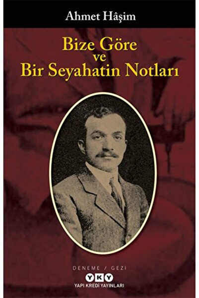 Yapı Kredi Yayınları Bize Göre ve Bir Seyahatin Notları + Yapışkanlı Not Kağıdı
