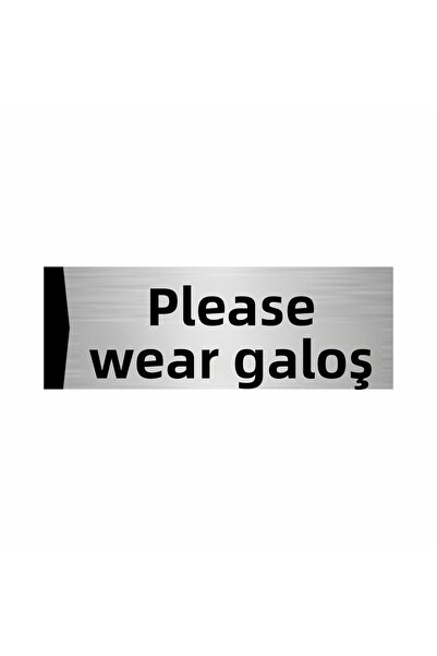 Özarslan Dizayn Please Wear Overshoes 7X20Cm Silver Color Metal Directional S...