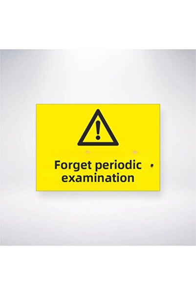 Reysa Tasarım Don'T Forget the Periodic Examination Sticker 20X28 cm