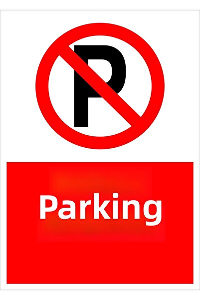 Burada Medikal ve Reklam Parking Prohibited Sticker Sticker 17X25 cm