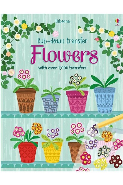 Usborne Rub down Transfer Book - Flowers Design