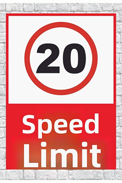 zafrakreklam Speed Limit 20 Sign Board 24X34 cm Pvc