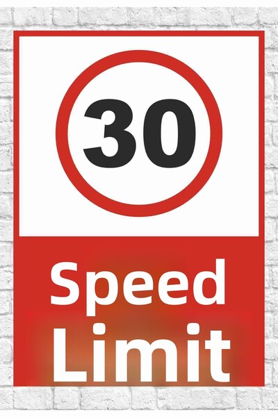 zafrakreklam Speed Limit 30 Sign Board 24X34 cm Pvc