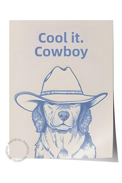 Postifull Poster fără încadrare, Cool it Cowboy, Poster de perete de bucătări...