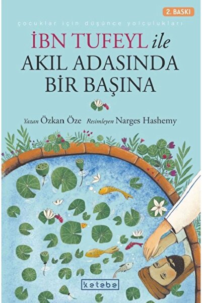 Ketebe Yayınevi İbn Tufeyl İle Akıl Adasında Bir Başına