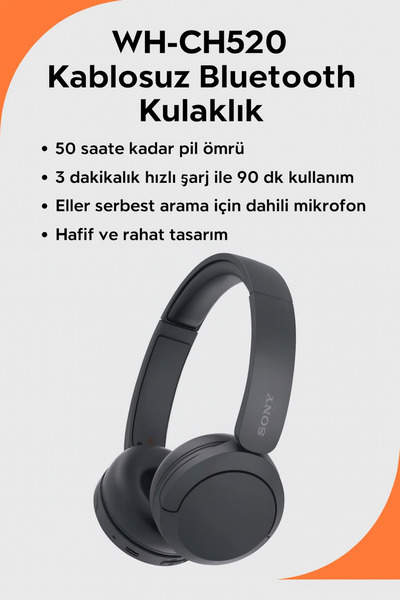 Sony Wh-Ch520 Bluetooth (Kablosuz) Kulaklık 50 Saat Pil Ömrü Hızlı Şarj Hafif Tasarım Siyah 2025 Modeli