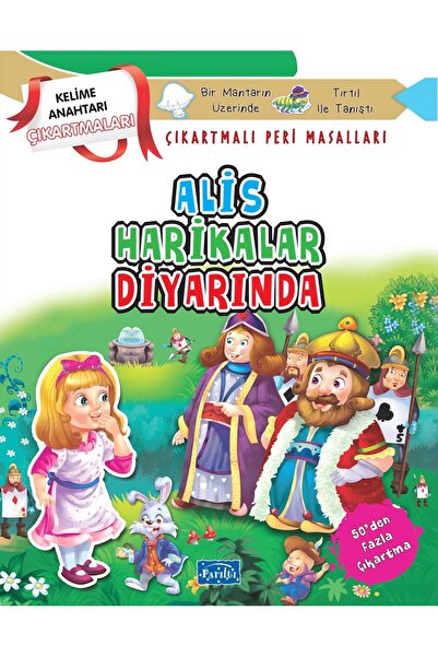 Parıltı Yayınları Alis Harikalar Diyarında - Çıkartmalı Peri Masalları