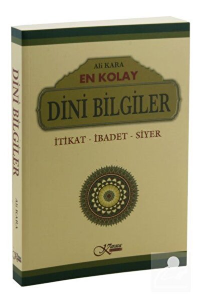 Karaca Yayınevi En Kolay Dini Bilgiler İtikat-İbadet-Siyer (Karton Kapak)