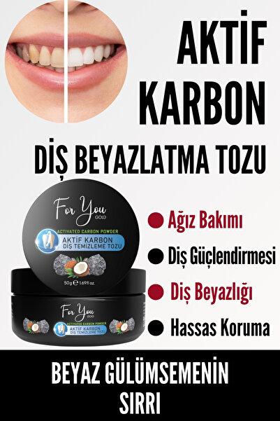 For You Gold Aktif Karbon Diş Temizleme Tozu 50 Gr Extra Beyazlatıcı Diş Tozu...