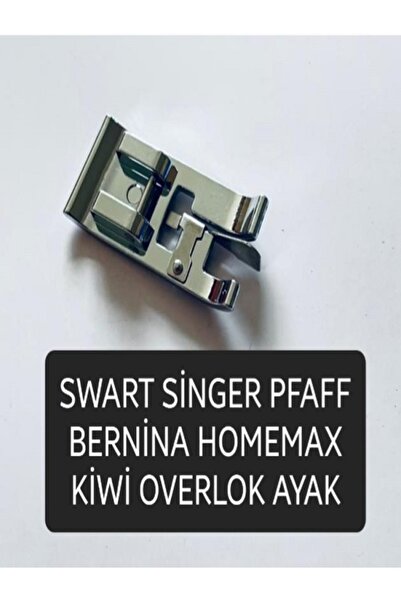 Swart Singer Zetina Janome homemax Bernina Moonstar Sürfile (overlok) Ayak