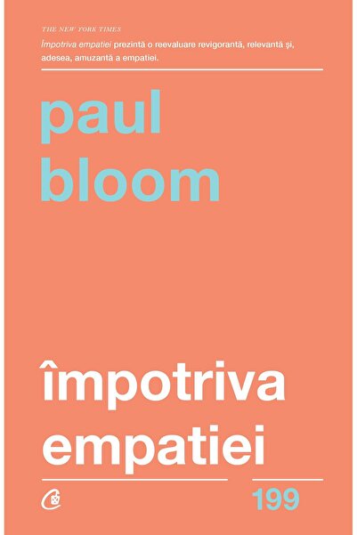 Editura Curtea Veche Against Empathy, Paul Boom