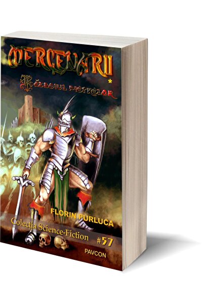 Editura Pavcon Mercenarii 1 - Razboiul pietrelor, Florin Purluca