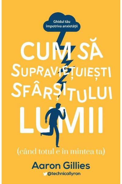 Editura Lifestyle How to survive the end of the world (while still