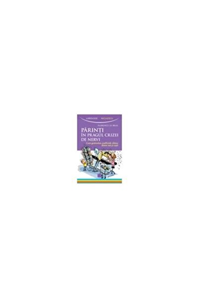 Editura Niculescu Parents on the verge of a nervous breakdown. How do we mana...