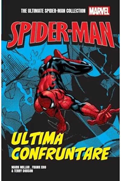 Editura Litera Ultima confruntare. Volumul 5. Ultimate Spider-Man