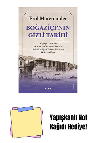 Alfa Yayınları Boğaziçi’nin Gizli Tarihi + Yapışkanlı Not Kağıdı