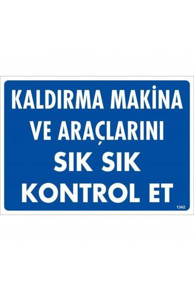 kapsulavm Tightly Control Lift Machine Tools Warning Sign 25x35 CODE:1342