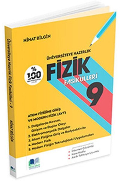 Nihat Bilgin Yayıncılık Fizik Fasikülleri 9 Atom Fiziğine Giriş Ve Modern Fizik Ayt 9786056968129