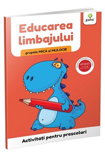 Editura Gama Educarea limbajului, grupele mica si mijlocie