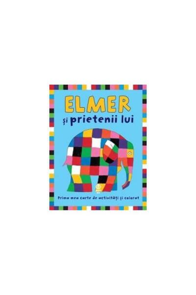 Editura Pandora M Elmer si prietenii lui - Prima mea carte de activi