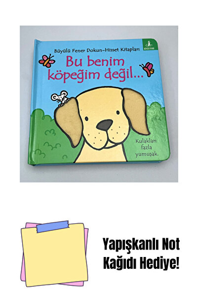 Büyülü Fener Yayınları Not My Dog (Hardcover) + Sticky Note Paper