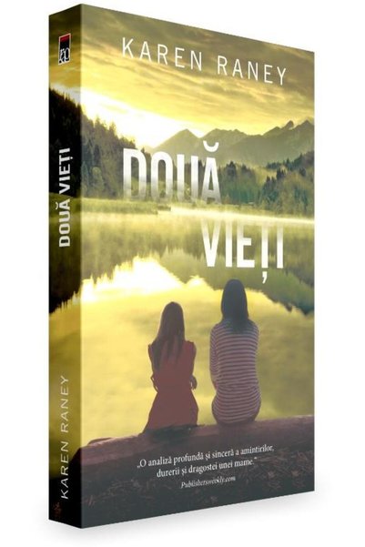 Editura Rao Books Doua vieti, Karen Raney