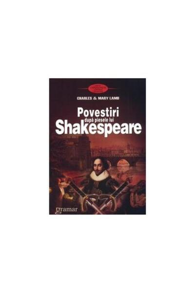 Editura Gramar Povestiri dupa piesele lui Shakespeare, Charles si