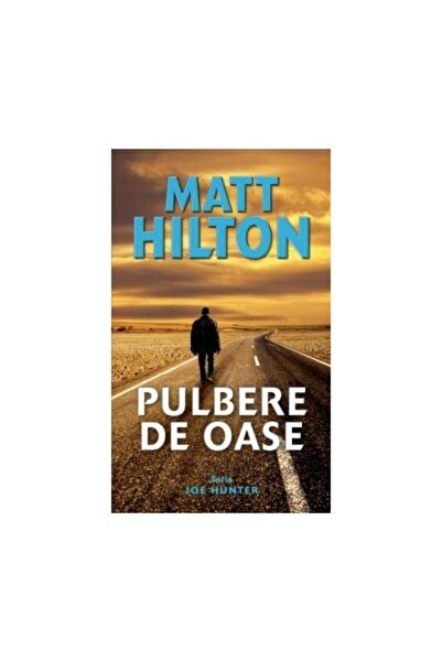 Editura Rao Books Pulbere de oase, MATT HILTON